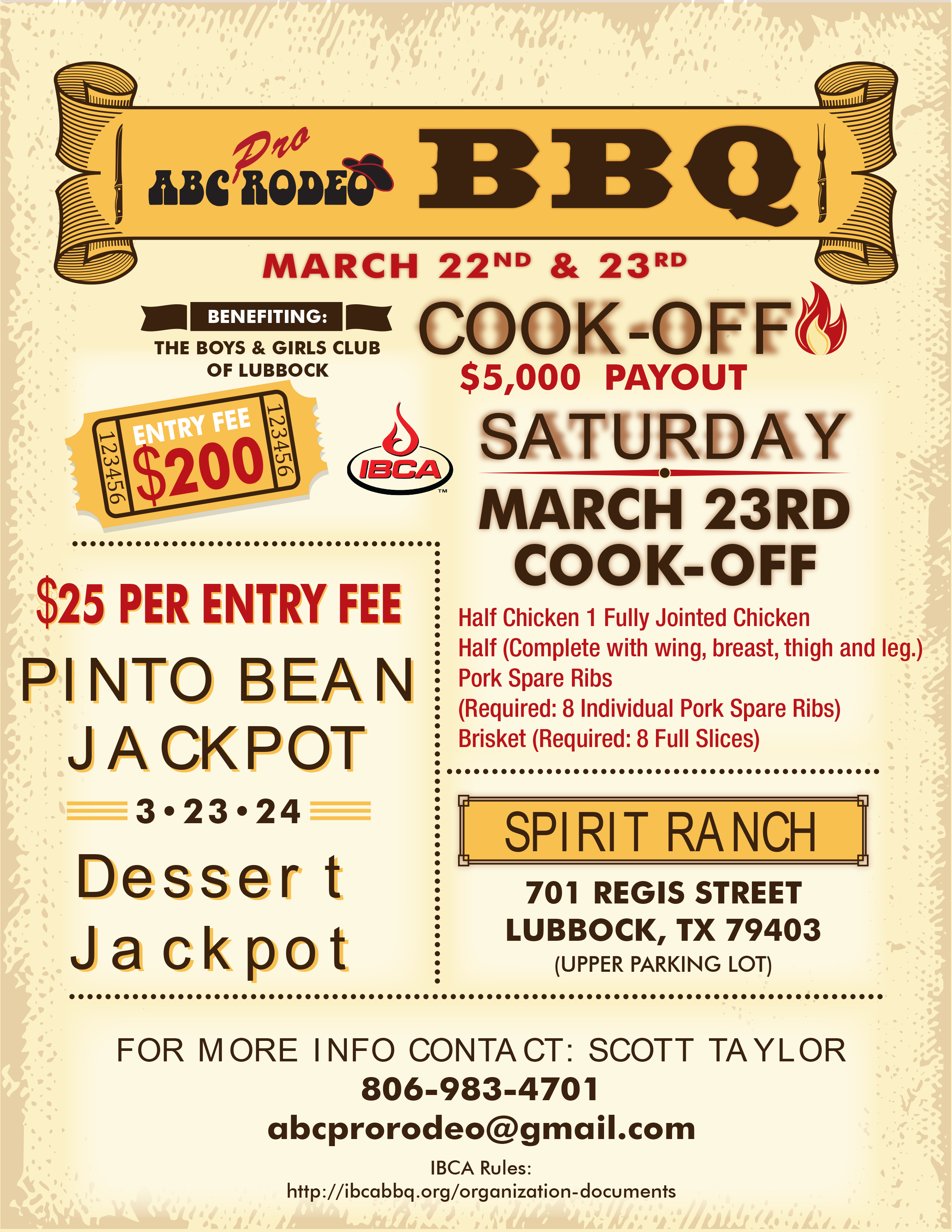 ABC Pro Rodeo BBQ Cook-Off. March 22 & 23. Entry Fee $200. 701 Regis Street Lubbock, TX 79403